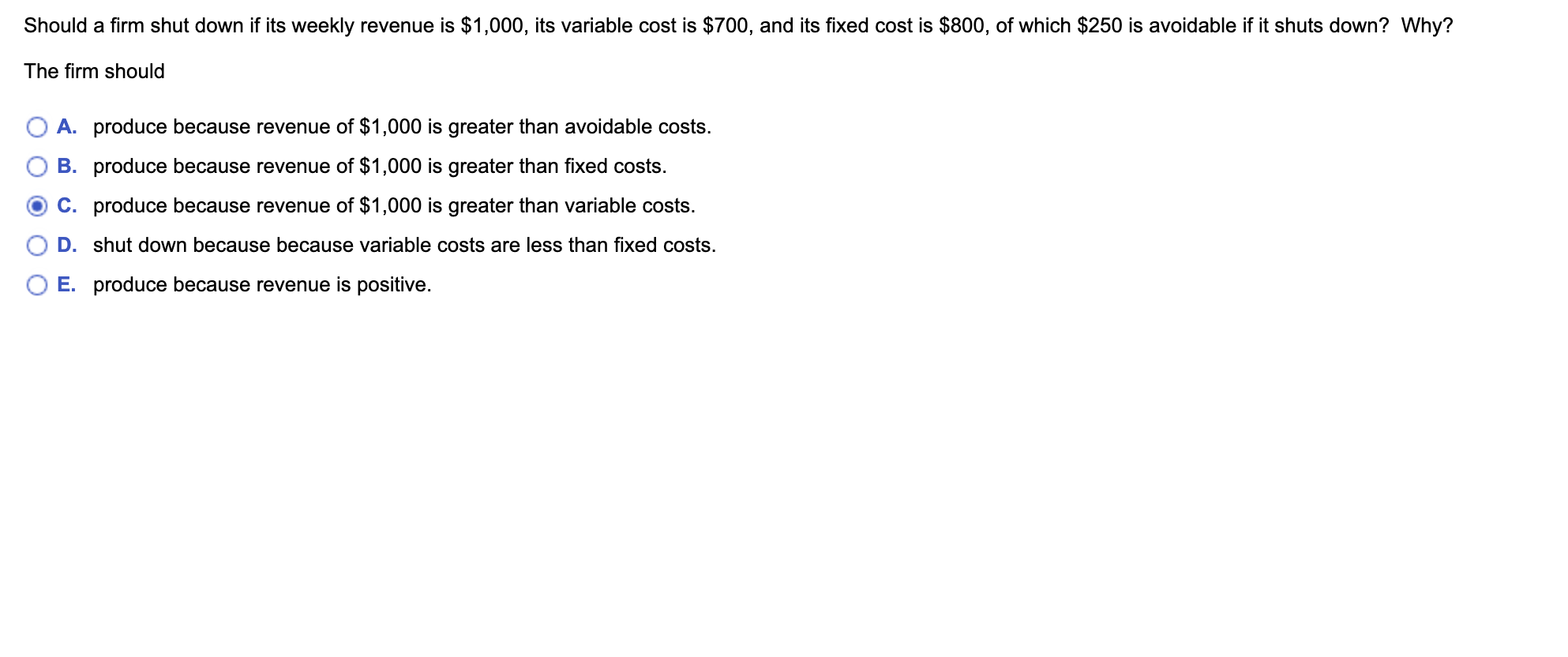 solved-should-a-firm-shut-down-if-its-weekly-revenue-is-chegg