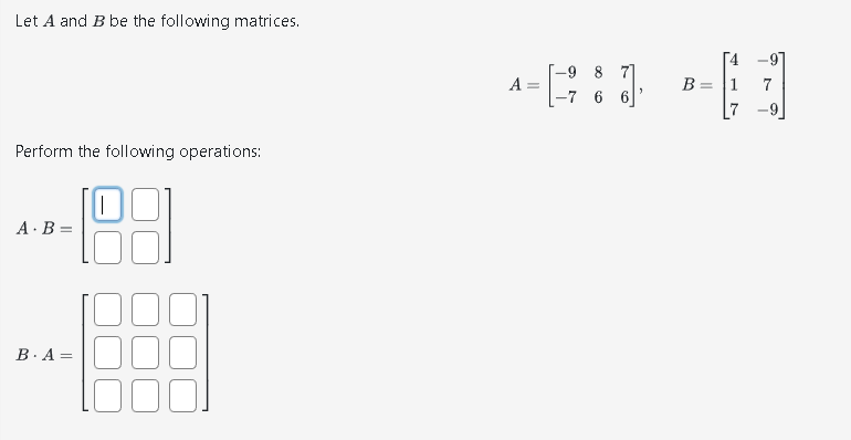 Solved Let A be a 2 by 8,B be a 8 by 6 and C be a 6 by 2 | Chegg.com