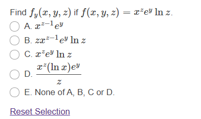 Solved Find Fy X Y Z If F X Y Z X Ey In Z O A Ae Chegg Com