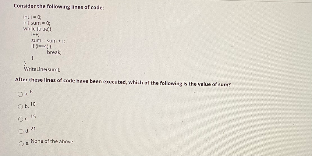 Solved Consider the following lines of code: int i = 0; int | Chegg.com