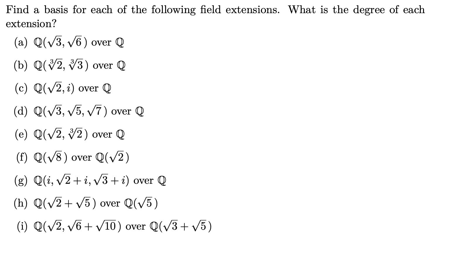 Solved Find a basis for each of the following field
