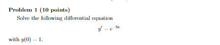 Solved Problem 1 (10 points) Solve the following | Chegg.com