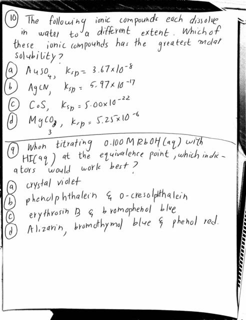 Solved (10) ① The following ionic compounds each dissolve | Chegg.com
