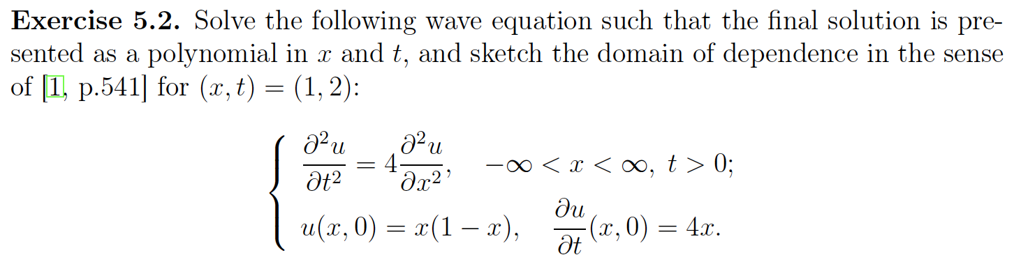 Solved Exercise 5.2. Solve the following wave equation such | Chegg.com