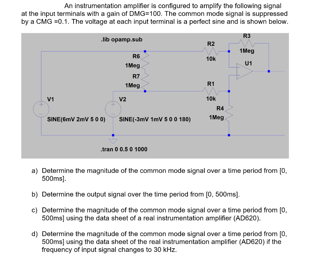Solved An instrumentation amplifier is configured to amplify