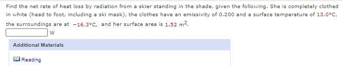 Solved Find the net rate of heat loss by radiation from a | Chegg.com