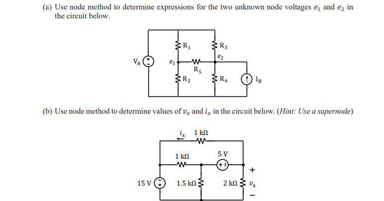 Solved (a) Use node method to determine expressions for the | Chegg.com