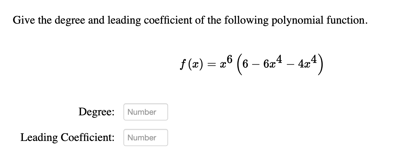 Solved Give the degree and leading coefficient of the | Chegg.com