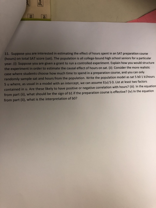 Solved 11. Suppose you are interested in estimating the | Chegg.com