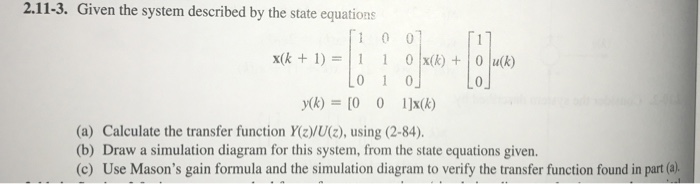Solved Given the system described by the state equations | Chegg.com