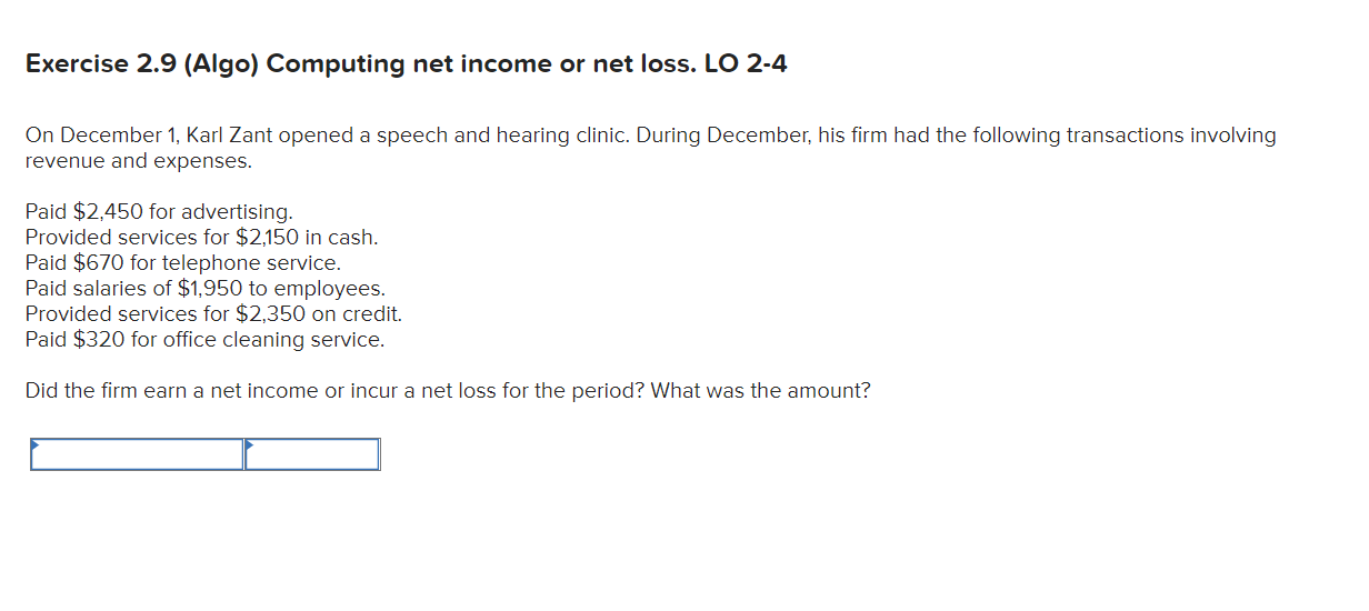 Solved Exercise 2.9 (Algo) Computing net or net loss.