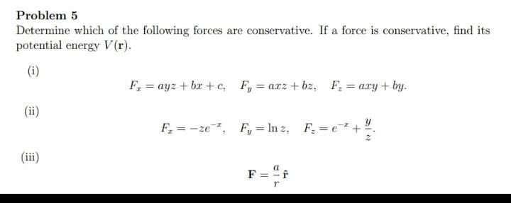 Solved Problem 5 Determine which of the following forces are | Chegg.com