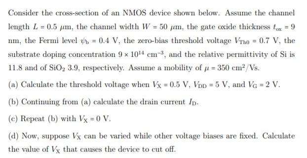 Solved Consider the cross-section of an NMOS device shown | Chegg.com