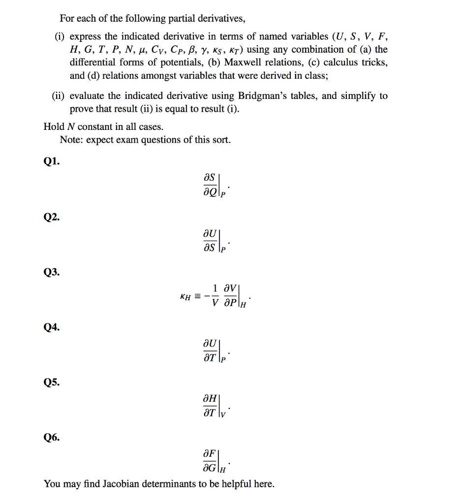 Solved For Each Of The Following Partial Derivatives I Chegg Com