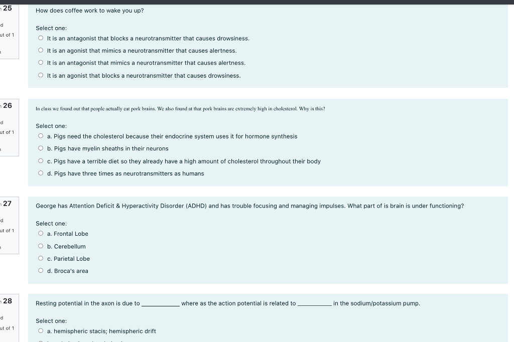 Solved 25 How does coffee work to wake you up? d ut of 1