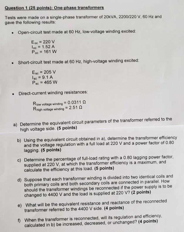 Solved Question 1 (25 Points): One-phase Transformers Tests | Chegg.com ...