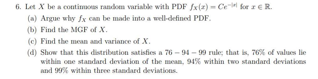 Solved 6. Let X be a continuous random variable with PDF | Chegg.com