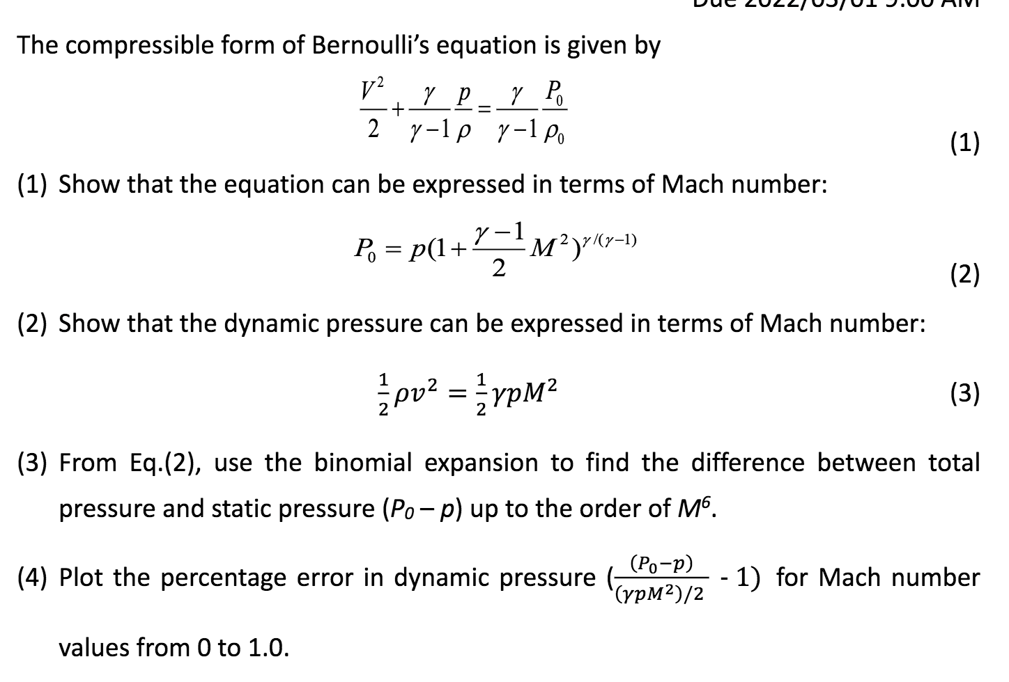 The compressible form of Bernoulli's equation is | Chegg.com
