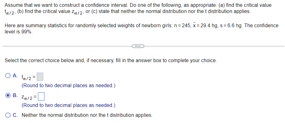 Solved Assume That We Want To Construct A Confidence | Chegg.com