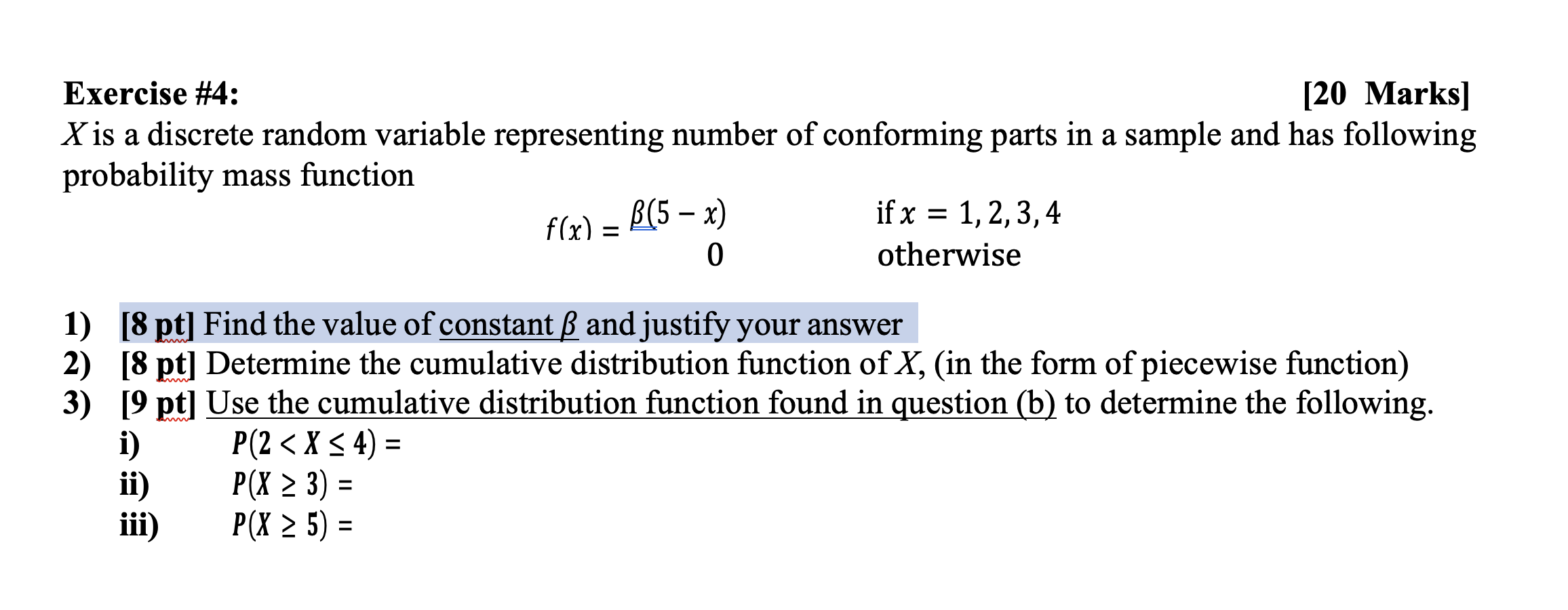 Solved Exercise #4: [20 Marks] X is a discrete random | Chegg.com