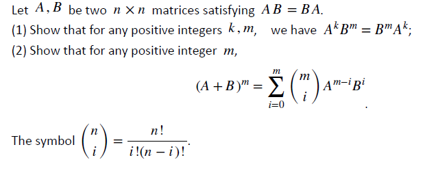 Solved Let A, B Be Two Nxn Matrices Satisfying AB = BA. (1) | Chegg.com