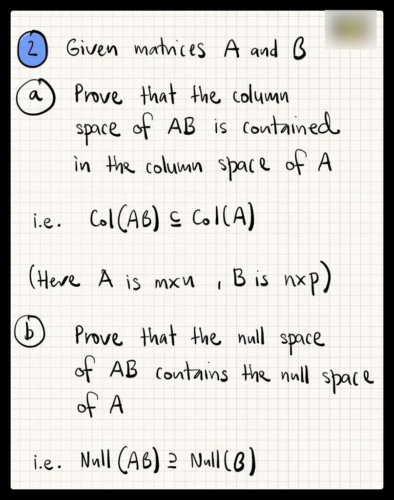 Solved 2 Given Matrices A And B A Prove That The Column | Chegg.com