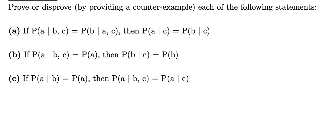 Solved Prove or disprove by providing a counter example Chegg