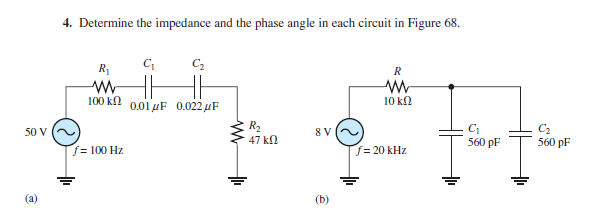Solved 4. Determine the impedance and the phase angle in | Chegg.com