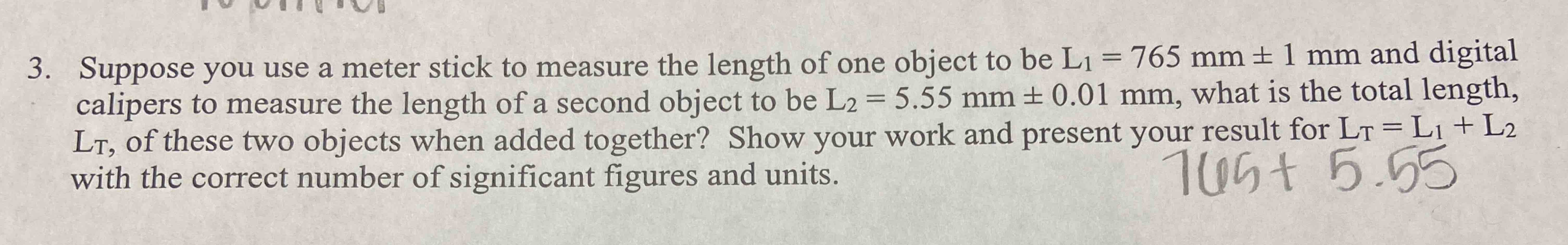 Solved Suppose you use a meter stick to measure the length | Chegg.com