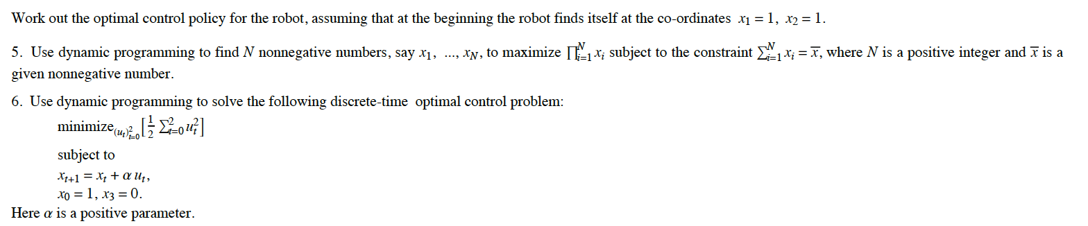 Work out the optimal control policy for the robot, | Chegg.com