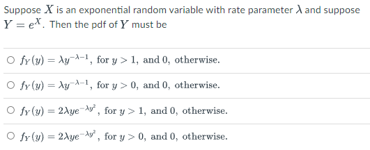 Solved Suppose X is an exponential random variable with rate | Chegg.com