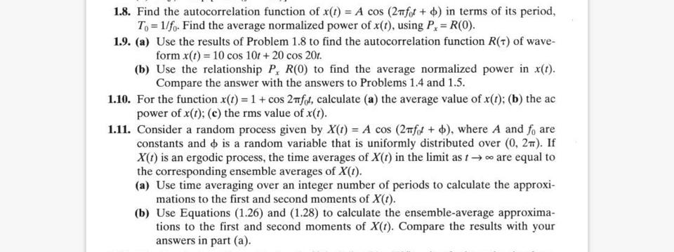 1.8. Find the autocorrelation function of x(t) = A | Chegg.com