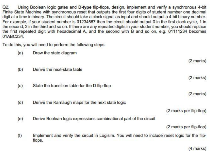 Solved Q2. Using Boolean logic gates and D-type flip-flops, | Chegg.com