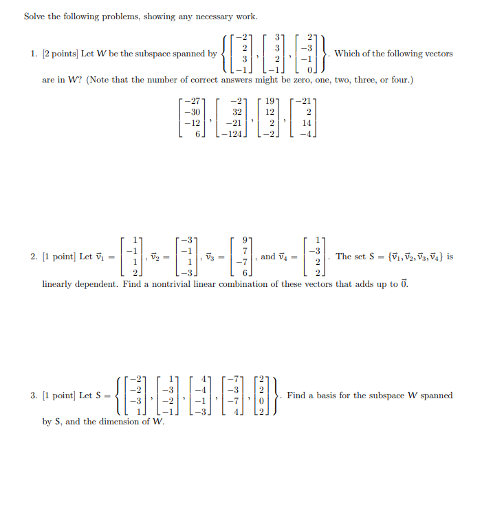 Solved Solve the following problems, showing any necessary | Chegg.com