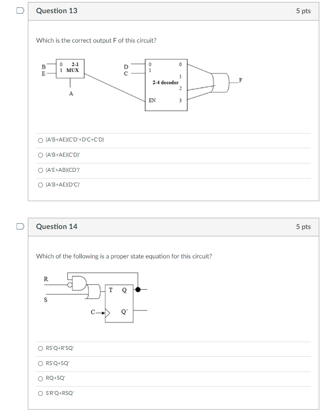 Solved Question 13 5 Pts Which Is The Correct Output F Of Chegg Com