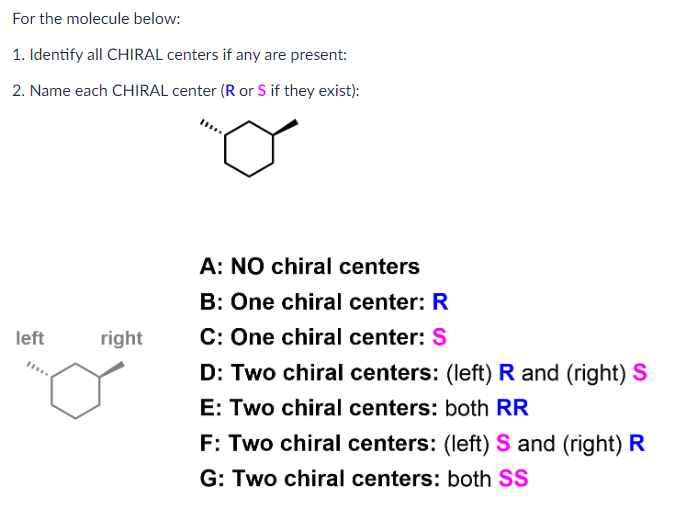 Solved For The Molecule Below: 1. Identify All CHIRAL | Chegg.com