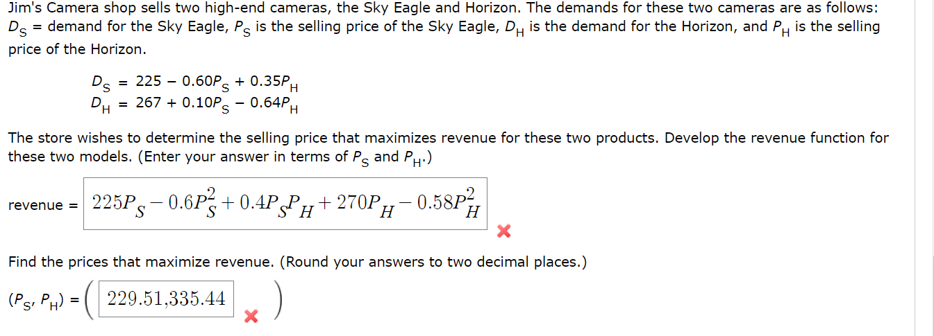 Solved Jim's Camera shop sells two high-end cameras, the Sky | Chegg.com