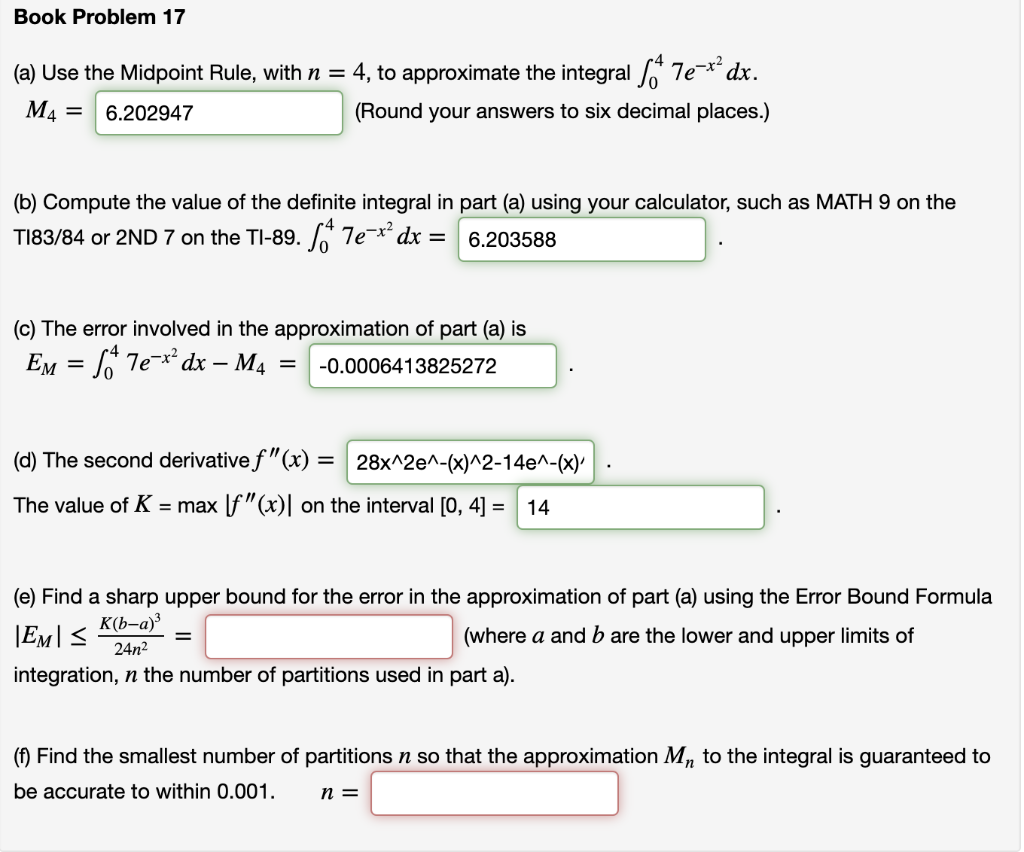 Solved Book Problem 17 (a) Use the Midpoint Rule, with n = | Chegg.com