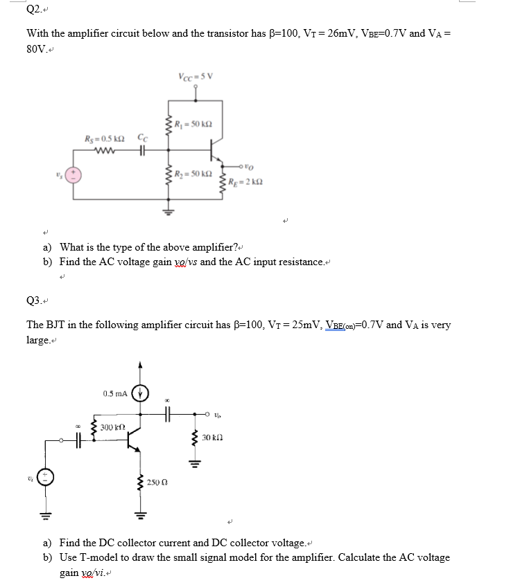 Solved Q2. With The Amplifier Circuit Below And The | Chegg.com