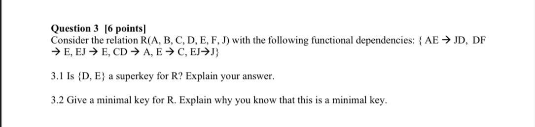 Solved Question 3 6 Points Consider The Relation R A