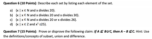 Solved Question 6 ( 10 Points): Describe each set by listing | Chegg.com