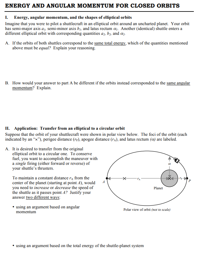 Solved ENERGY AND ANGULAR MOMENTUM FOR CLOSED ORBITS 1. | Chegg.com