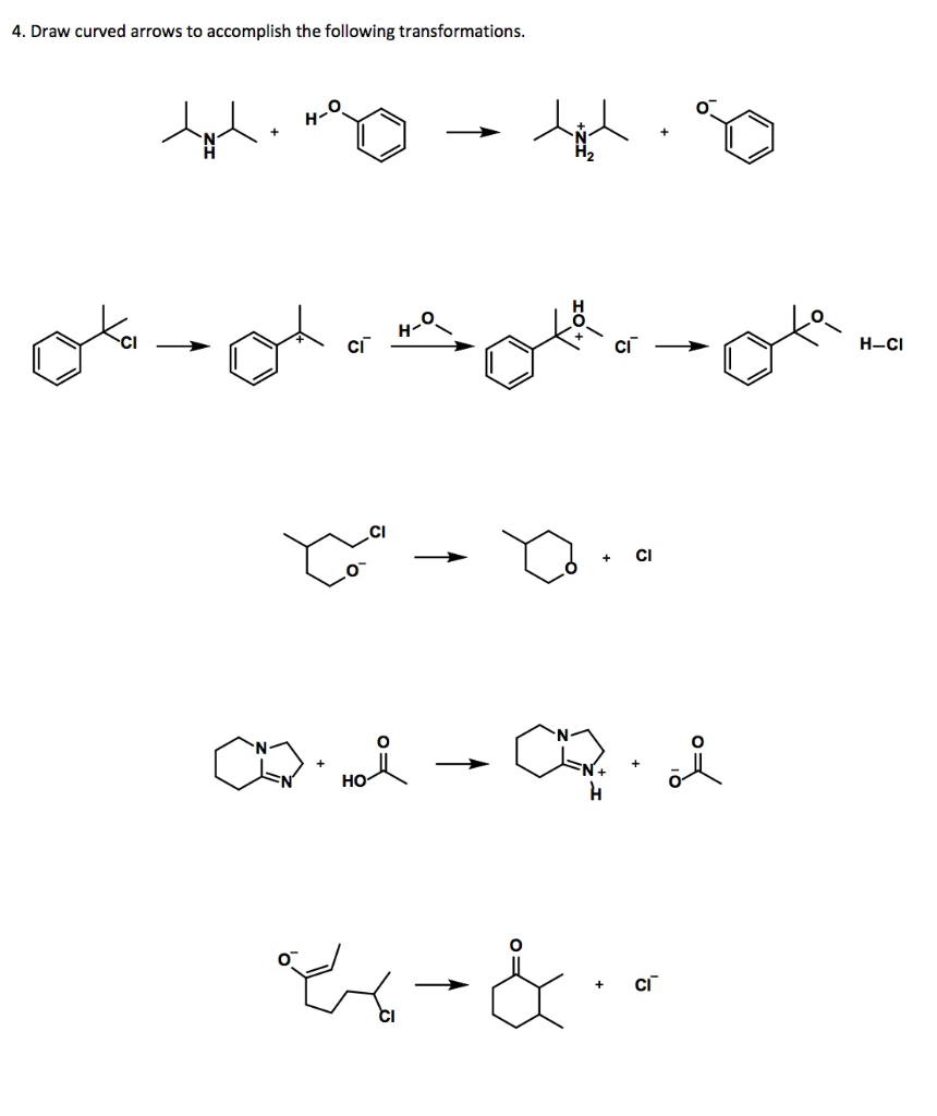 Solved 4. Draw curved arrows to accomplish the following | Chegg.com