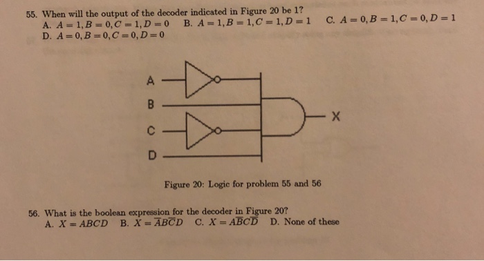 Solved 55. When will the output of the decoder indicated in | Chegg.com