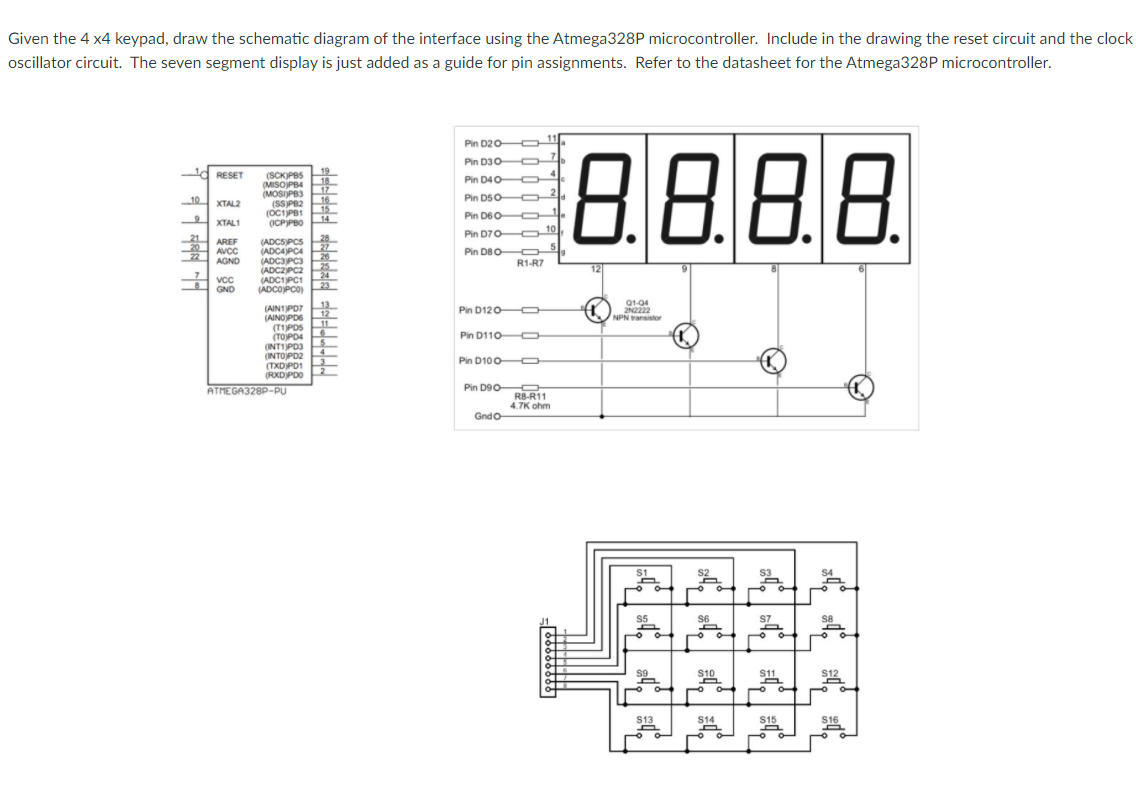 Solved Given the 4x4 keypad, draw the schematic diagram of | Chegg.com