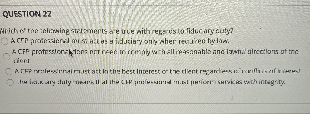 Which Statements Are True About Your Duty To Act Solved QUESTION 22 Nhich of the following statements are | Chegg.com