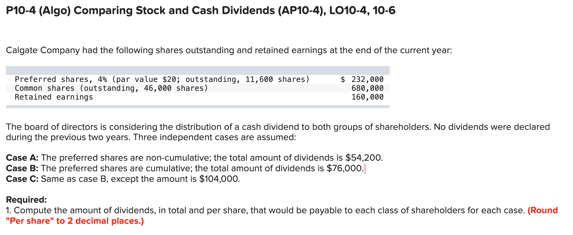 P10-4 (Algo) Comparing Stock and Cash Dividends | Chegg.com