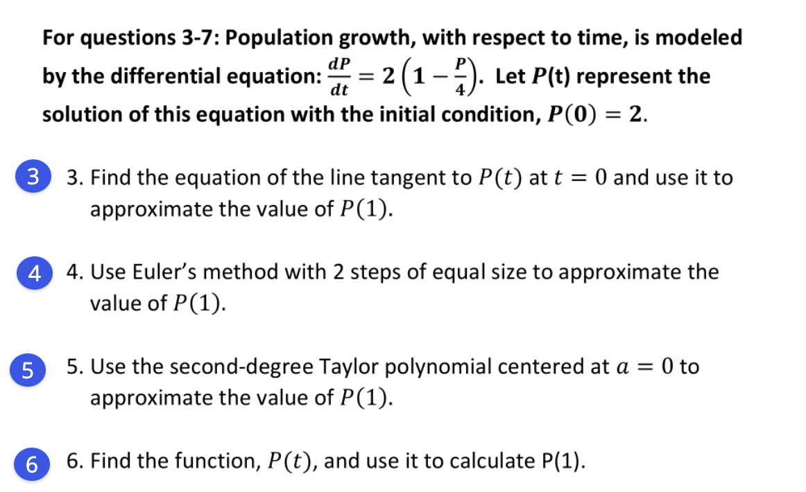 Solved For questions 3-7: Population growth, with respect to | Chegg.com