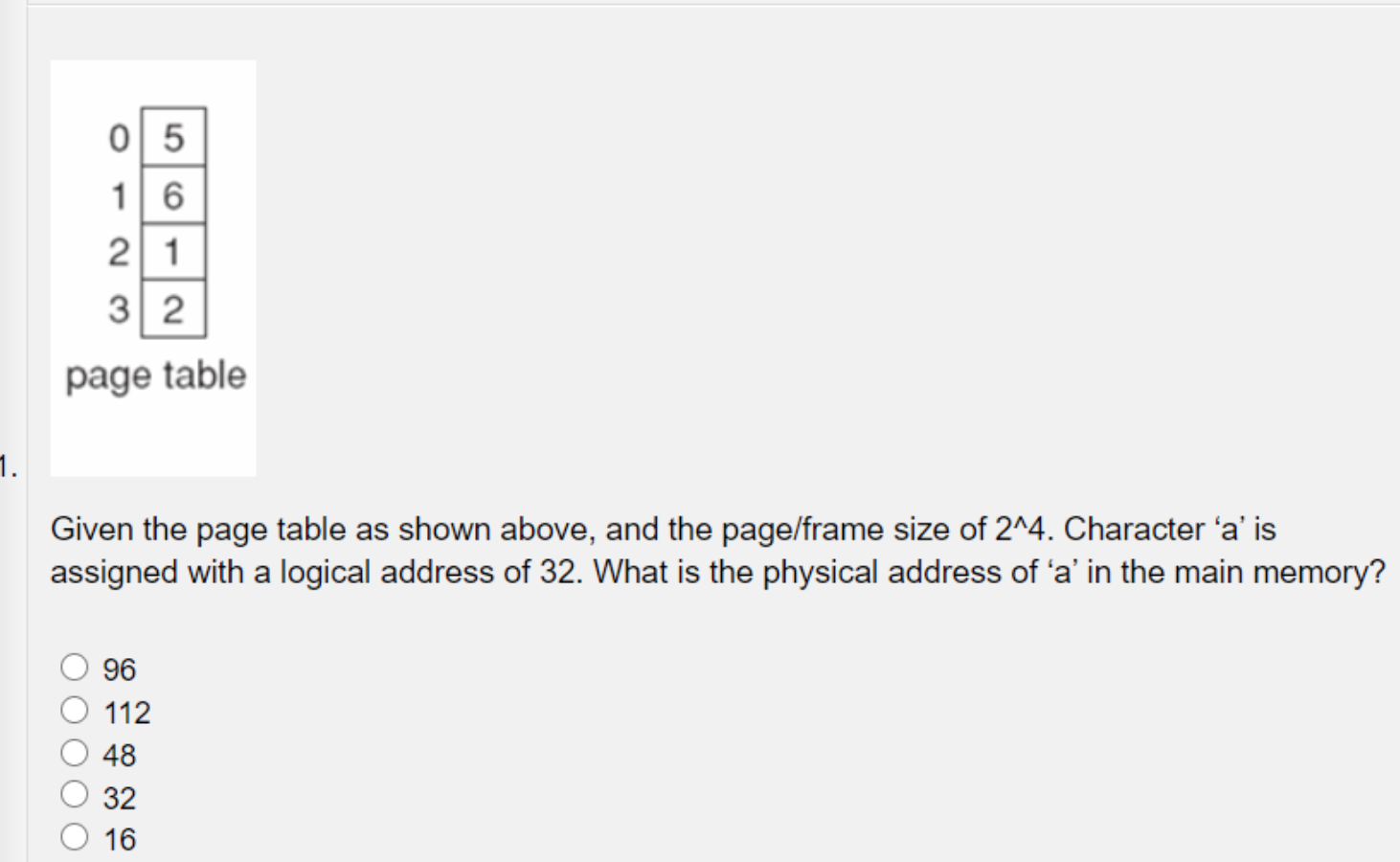Solved 05 16 21 32 page table 1. Given the page table as | Chegg.com