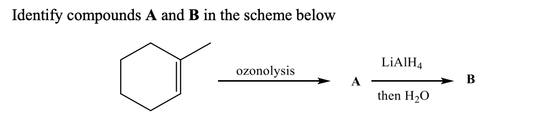 Solved Identify Compounds A And B In The Scheme Below | Chegg.com